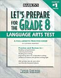 Let's Prepare for the Grade 8 Language Arts Test