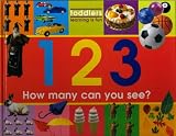 1 2 3: How Many Can You See? (Toddlers, Learning is Fun)