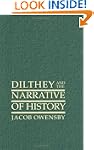 Dilthey and the Narrative of History