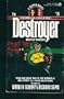 Destroyer 081: Hostile Takeover