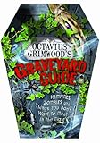 Octavius Grimwood's graveyard guide