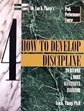 How to Develop Discipline to Become a More Successful Investor (Investment Psychology Guides Series)