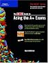 The 80/20 Guide To Acing The A+ Exams (80/20)