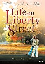 Life on Liberty Street