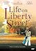 Search : Life on Liberty Street