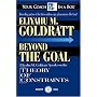 Beyond the Goal: Eliyahu Goldratt Speaks on the Theory of Constraints (Your Coach in a Box)
