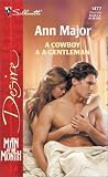 A Cowboy & A Gentleman  (Man of the Month)