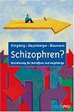 Produkt-Bild: Schizophren?: Orientierung f&uuml;r Betroffene und Angeh&ouml;rige