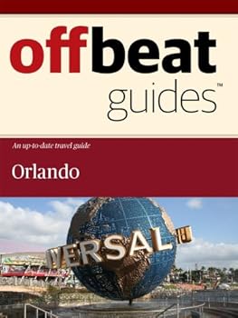 orlando travel guide - offbeat guides