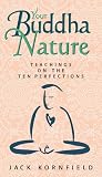 Your Buddha Nature: Teachings on the Ten Perfections