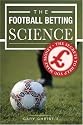 The Football Betting Science
