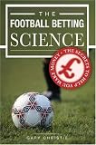 The Football Betting Science