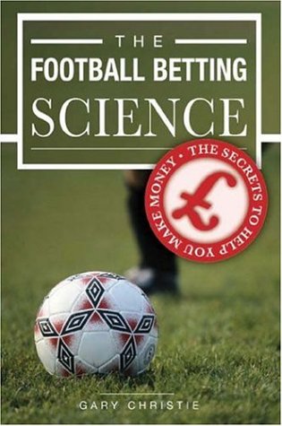 The Football Betting Science