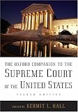 The Oxford Companion to the Supreme Court of the United States (Oxford Companion to the Supreme Court of the United States)