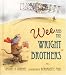 Books : Wee and the Wright Brothers