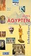 DuMont Schnellkurs Altes �gypten. Eine kurze Kultur- und Mentalit�tsgeschichte