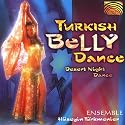 Turkish Bellydance: Desert Night Dance