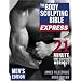 The Body Sculpting Bible Express for Men: 21 Minutes a Day to Physical Perfection