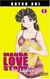 Manga Love Story for Ladies 02: BD 2 - Katsu Aki