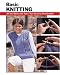 Basic Knitting: All the Skills and Tools You Need to Get Started (Stackpole Basics) at Amazon Books: 51HRRZ22CGL._SL75_