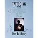 Tattooing the Invisible Man: Bodies of Work