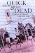 Book The Quick and the Dead