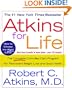 Atkins for Life : The Complete Controlled Carb Program for Permanent Weight Loss