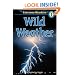Wild Weather, Level 1 Extreme Reader (Extreme Readers)