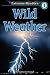 Search : Wild Weather, Level 1 Extreme Reader (Extreme Readers)
