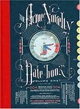 The Acme Novelty Datebook