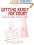Getting Ready for Court: Criminal Court Edition: A Book For Children (Interpersonal Violence: The Practice Series)