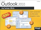 Produkt-Bild: Microsoft Outlook 2010 auf einen Blick: Leicht verst&auml;ndlich. Am Bild erkl&auml;rt. Komplett in Farbe