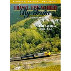 Travel the World By Train: North America