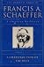 The Complete Works of Francis A. Schaeffer (5 Vol. Set)