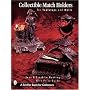 Collectible Match Holders: For Tabletops & Walls (Schiffer Book for Collectors)