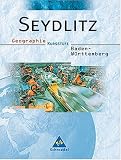 Produkt-Bild: Seydlitz Geographie - Ausgabe 2001 f&uuml;r die Sekundarstufe II: Seydlitz Geographie SII. Sch&uuml;lerband. Baden-W&uuml;rttemberg. Neubearbeitung: 12./13. Klasse. Kursstufe