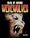 Books : Werewolves (Tales of Horror)