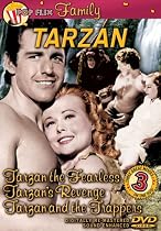 Tarzan - Tarzan the Fearless/Tarzan's Revenge/Tarzan and the Trappers