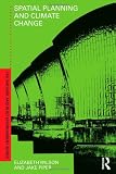 Spatial Planning and Climate Change (Natural and Built Environment Series)