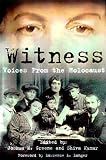 WITNESS: Voices from the Holocaust