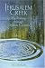 Jerusalem Creek: Fly Fishing through Driftless Country