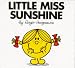 Little Miss Sunshine by Roger Hargreaves