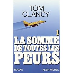 La somme de toutes les peurs, tome 1