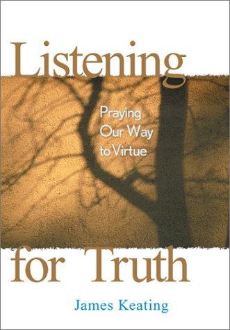 Listening for Truth: Praying Our Way to Virtue under Ethics in The Books Store