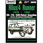 Toyota Hilux/4 Runner Petrol/Gasoline 1970-1997 Auto Repair Man -RN,-YN-Vzn 2 &4 Wh Dr, inc SR5 (Max Ellery's Vehicle Repair Manuals) book cover