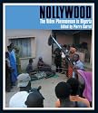 Nollywood: The Video Phenomenon in Nigeria