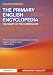 The Primary English Encyclopedia: The Heart of the Curriculum