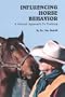 Influencing Horse Behavior: A Natural Approach to Training