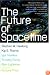The Future of Spacetime