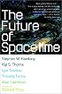 The Future of Spacetime